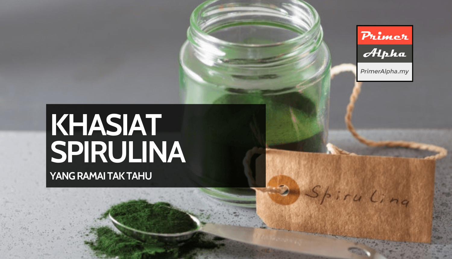Khasiat Spirulina Yang Ramai Tidak Tahu PremierAlpha